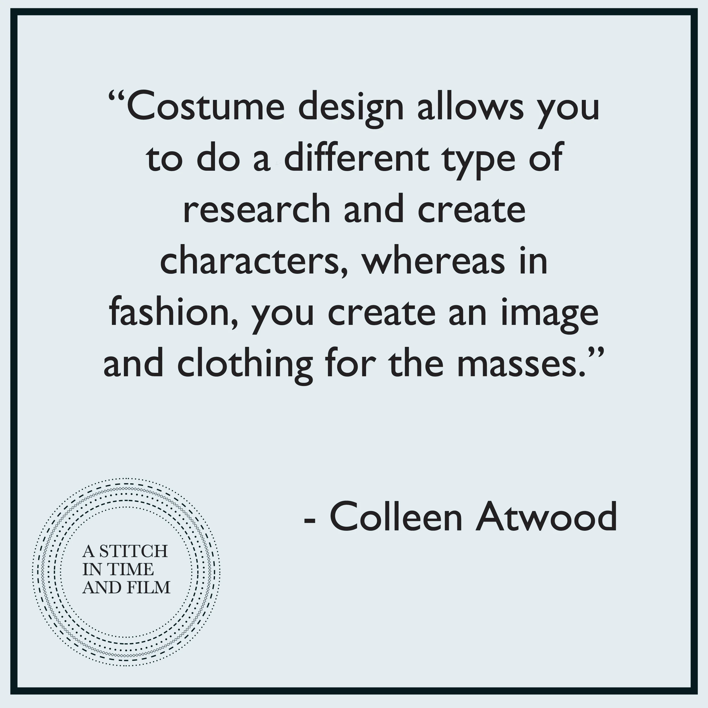 Quote 1 Colleen atwood .jpg