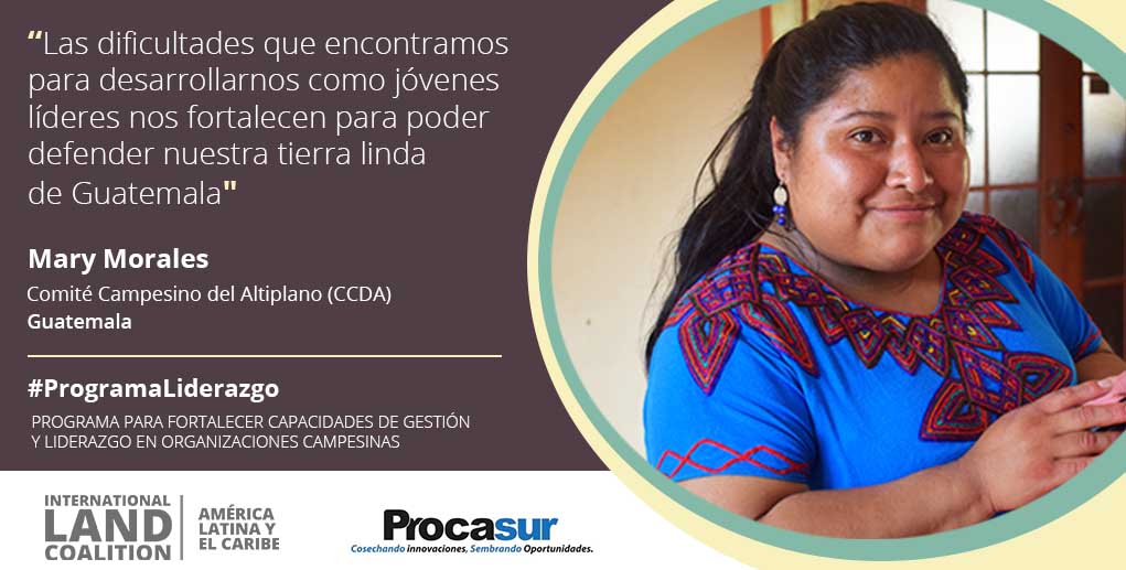 "The difficulties we face in developing as young leaders strengthen us in order to defend our beautiful land of Guatemala."