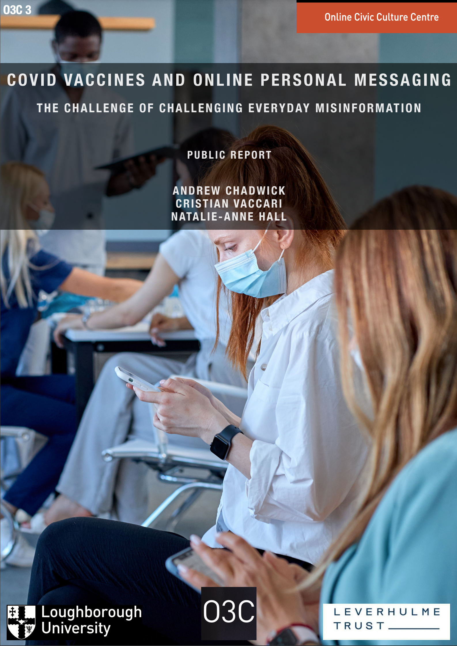 New Public Report: Covid Vaccines and Online Personal Messaging: The Challenge of Challenging Everyday Misinformation
