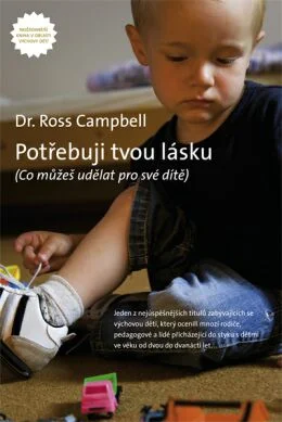 Potřebuji tvou lásku Ross Campbell Koupit zde >