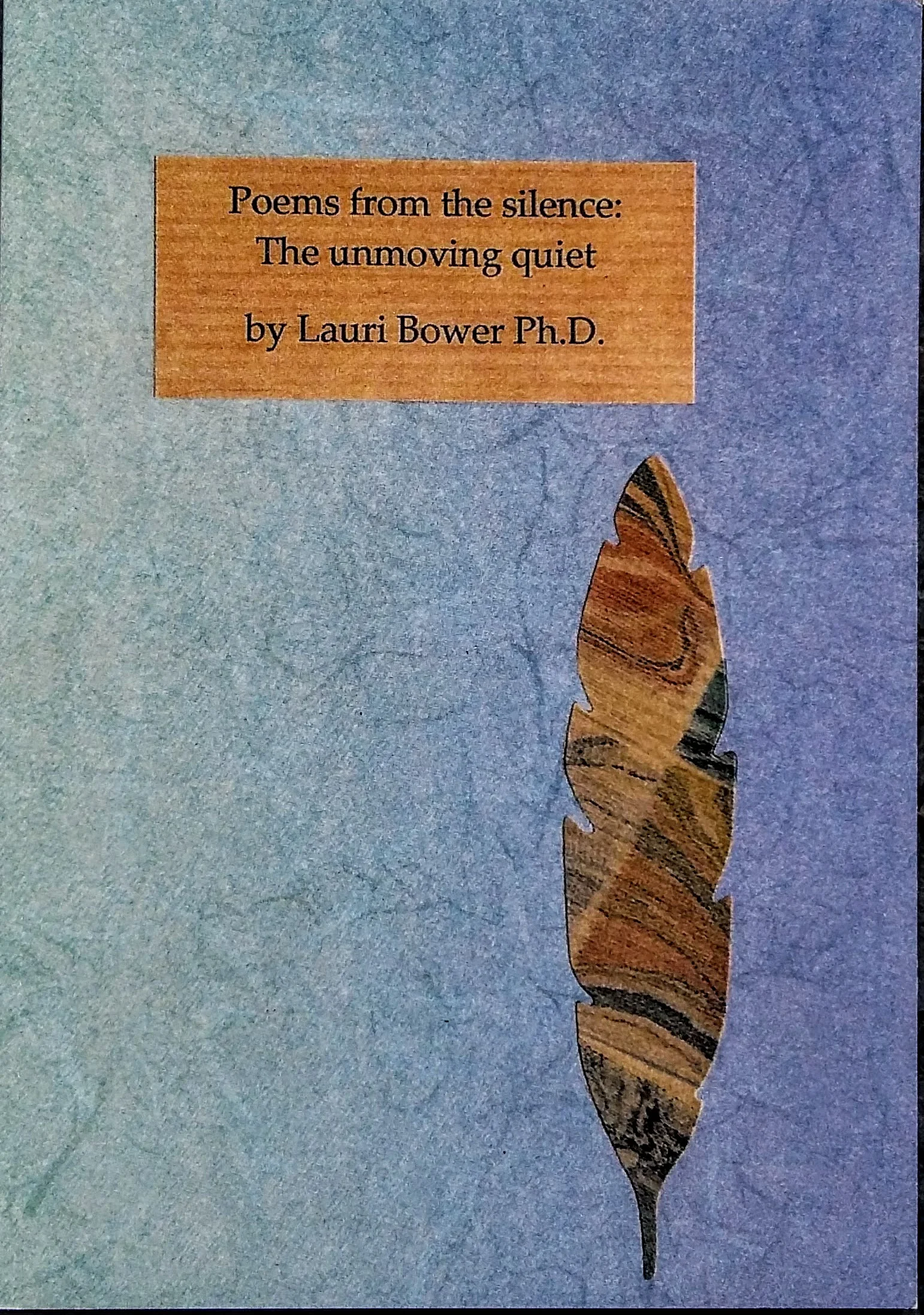 The unmoving quiet, 23 poems - £4 plus p&p