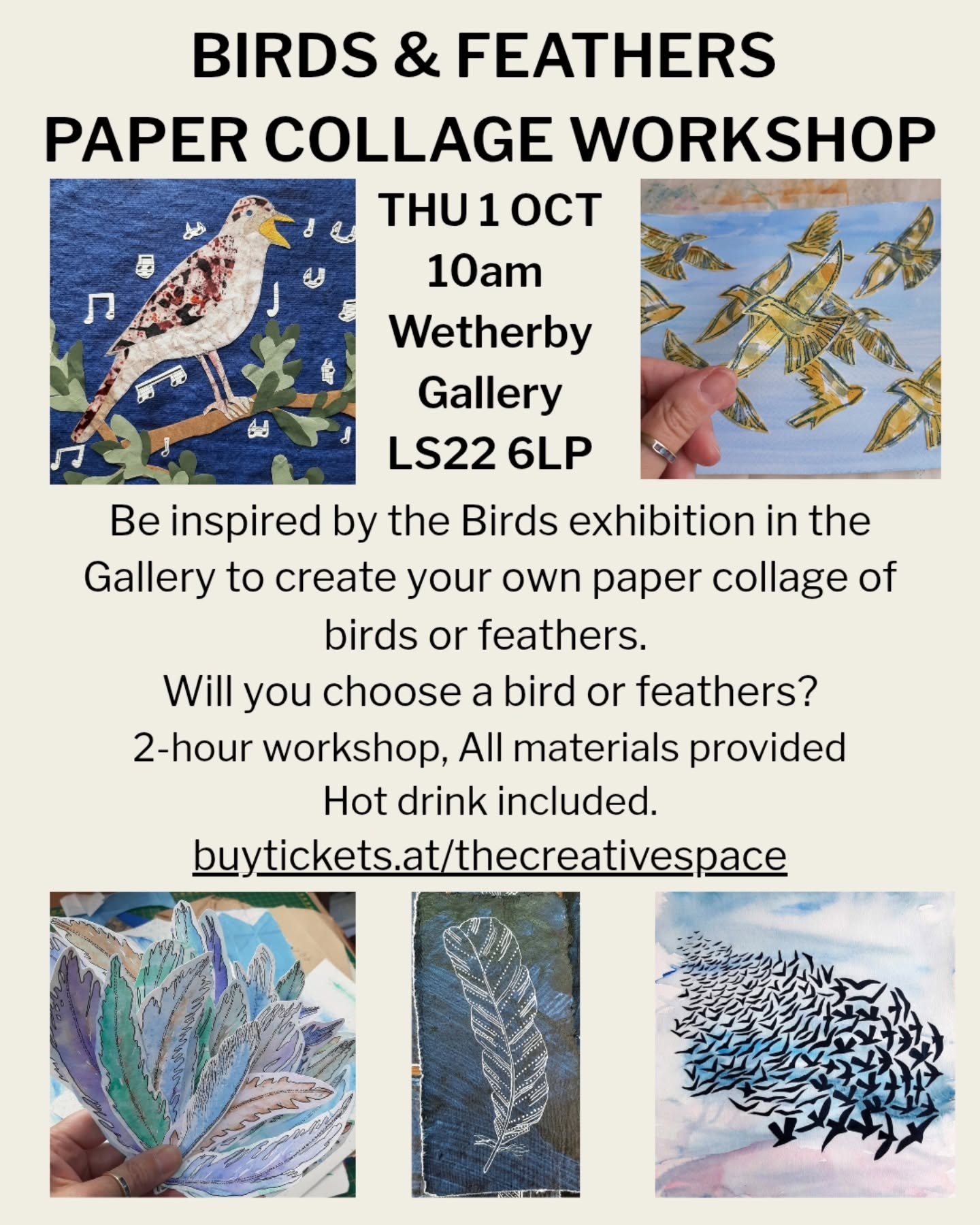 Join me on Thursday morning 1st Oct for another #PaperCollageWorkshop at #WetherbyGallery 
Be inspired by the #Birds exhibition that will be in place.

Currently my inspiration is feathers rather than birds, so that's what I'll be doing. How about yo