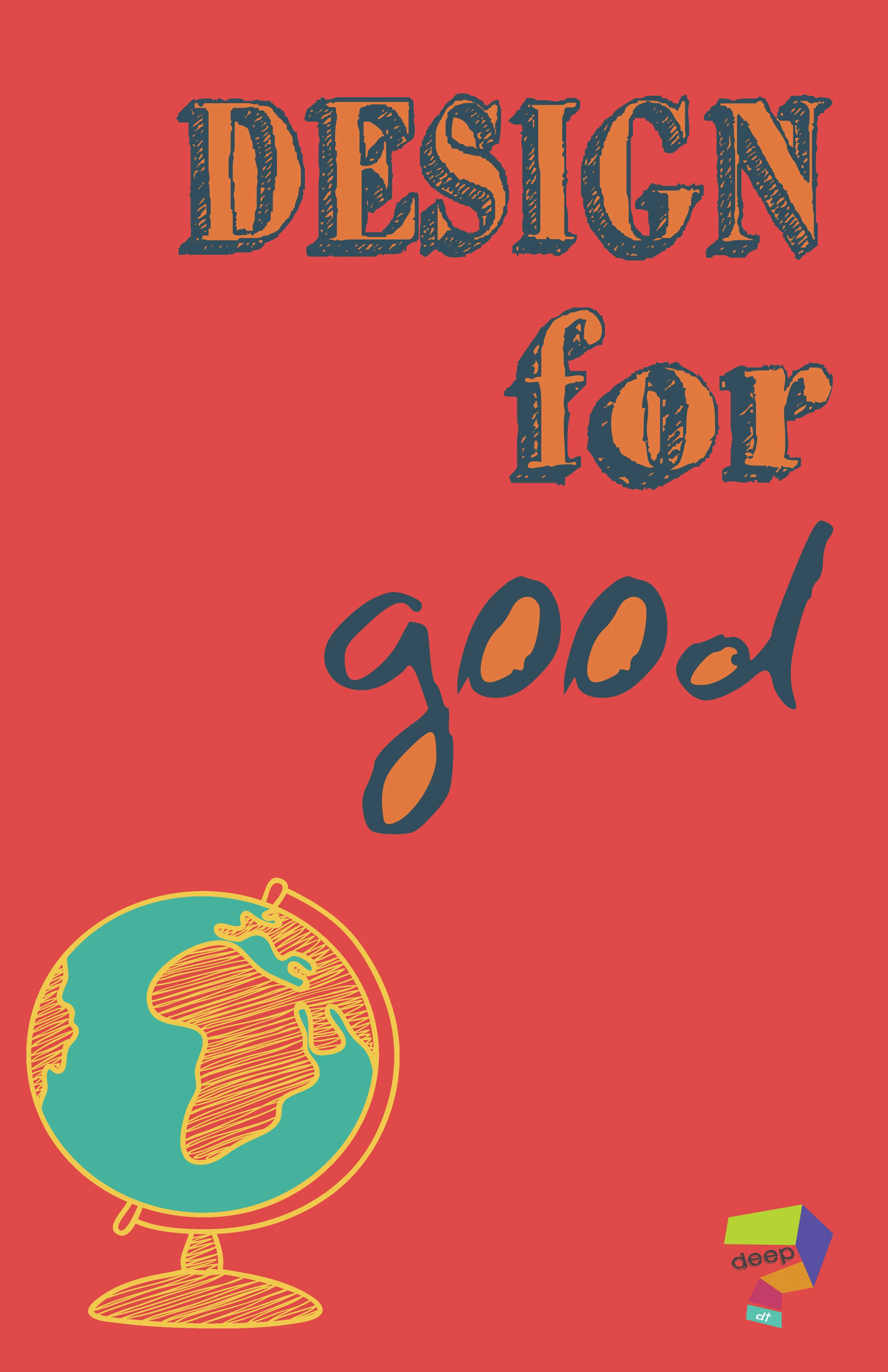 Design 4 Good Poster
