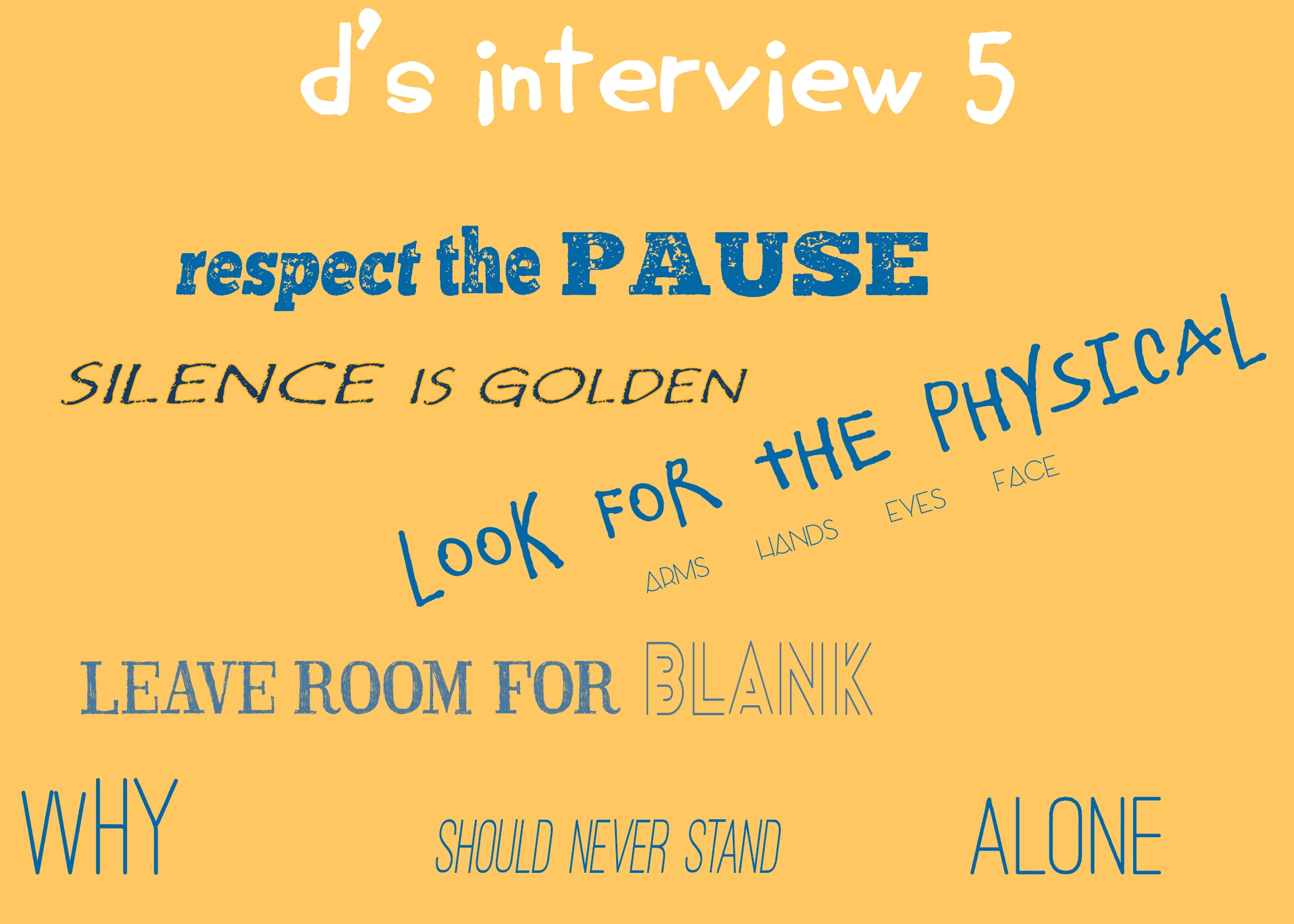d's interview 5