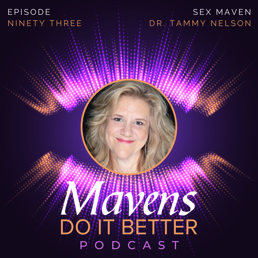 Episode 93: Dr. Tammy Nelson – Sex Maven episode artwork