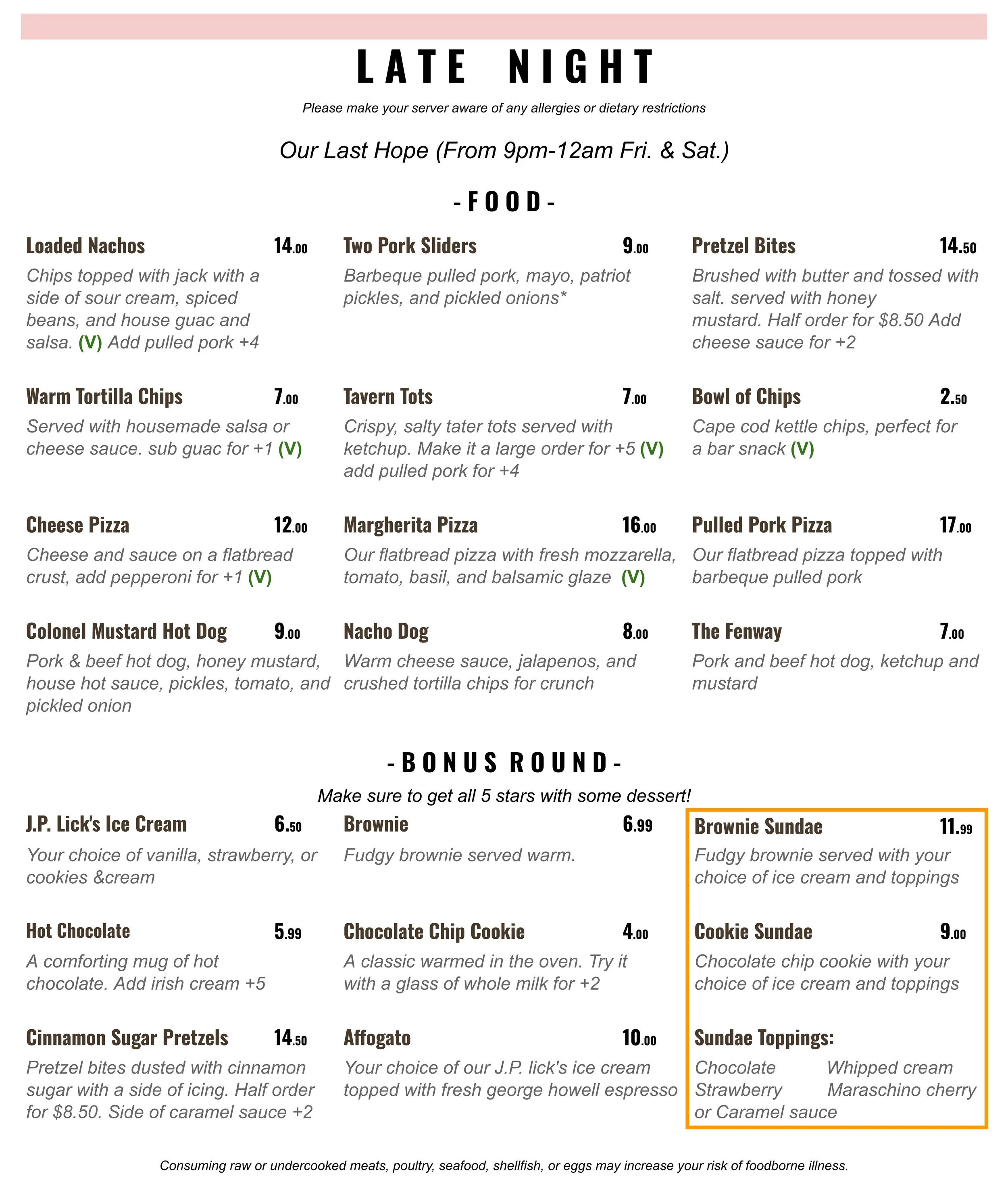Our late night menu with delicious and quick food options