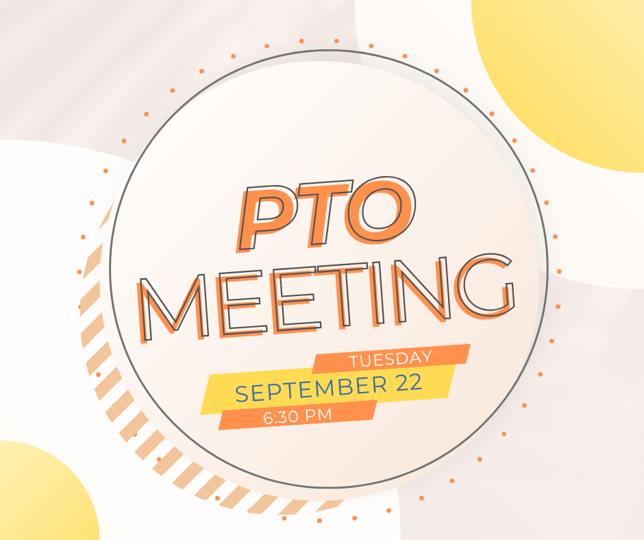 First PTO Meeting