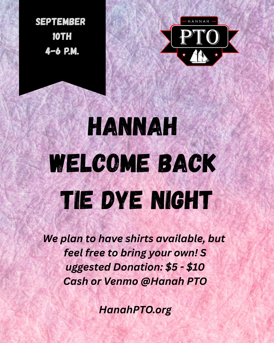 Hannah Welcome Back Tie Dye Night