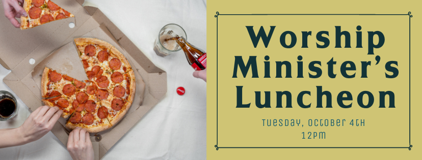 Worship Minister's Luncheon