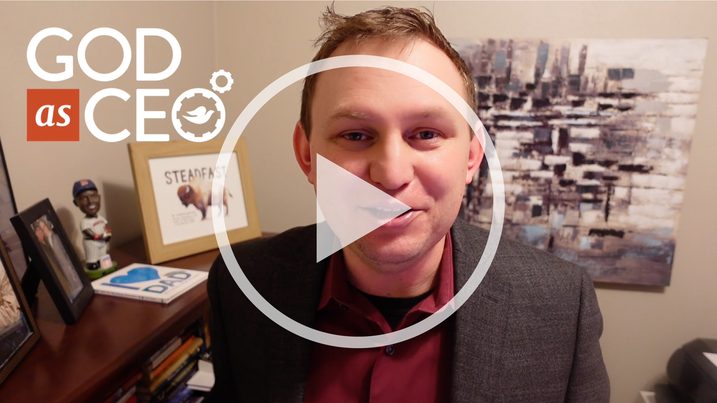 God as CEO Midweek Encourager - Overflowing with Confidence