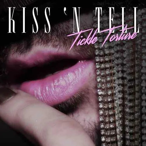 Tickle Torture "Kiss n Tell"