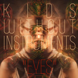 Kids Without Instruments - Mix