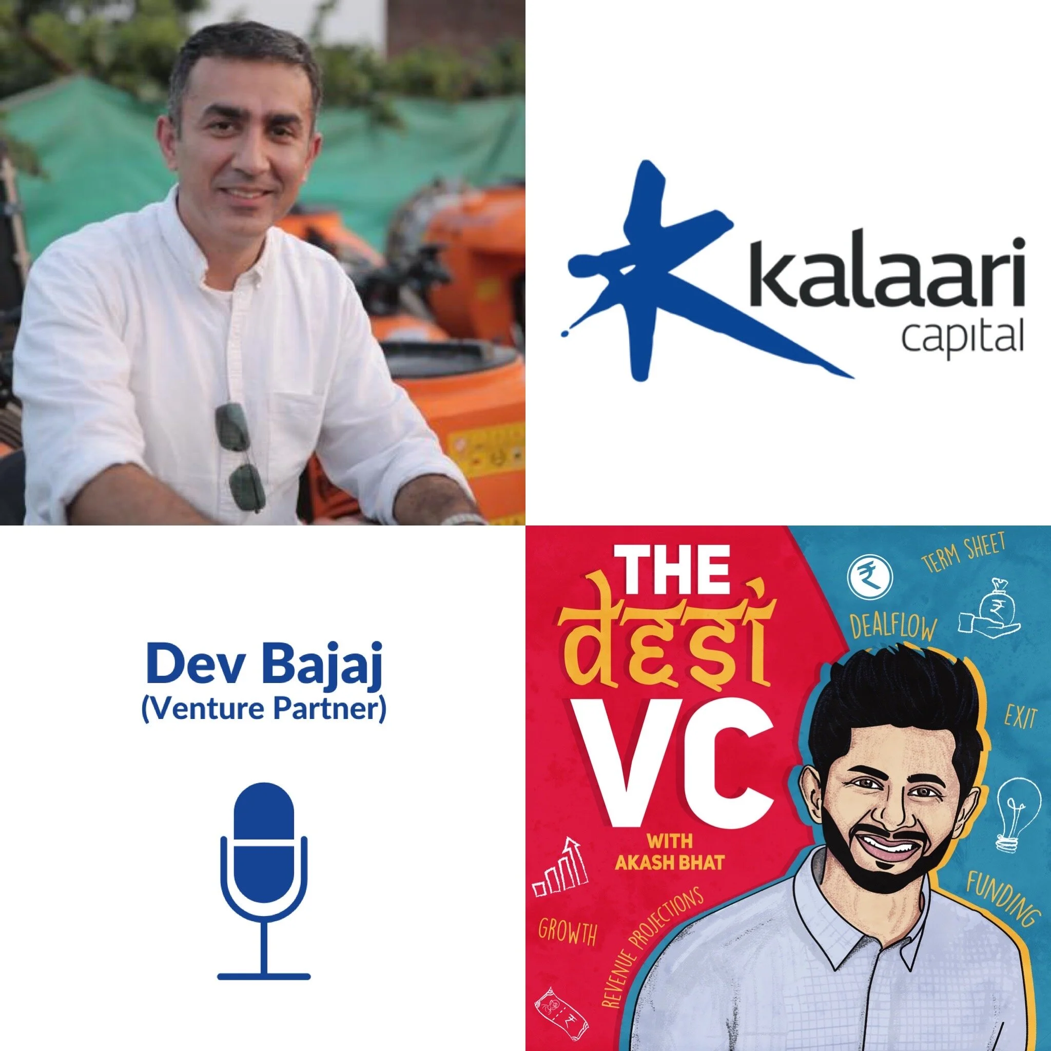 E3: Dev Bajaj (Venture Partner, Kalaari Capital)