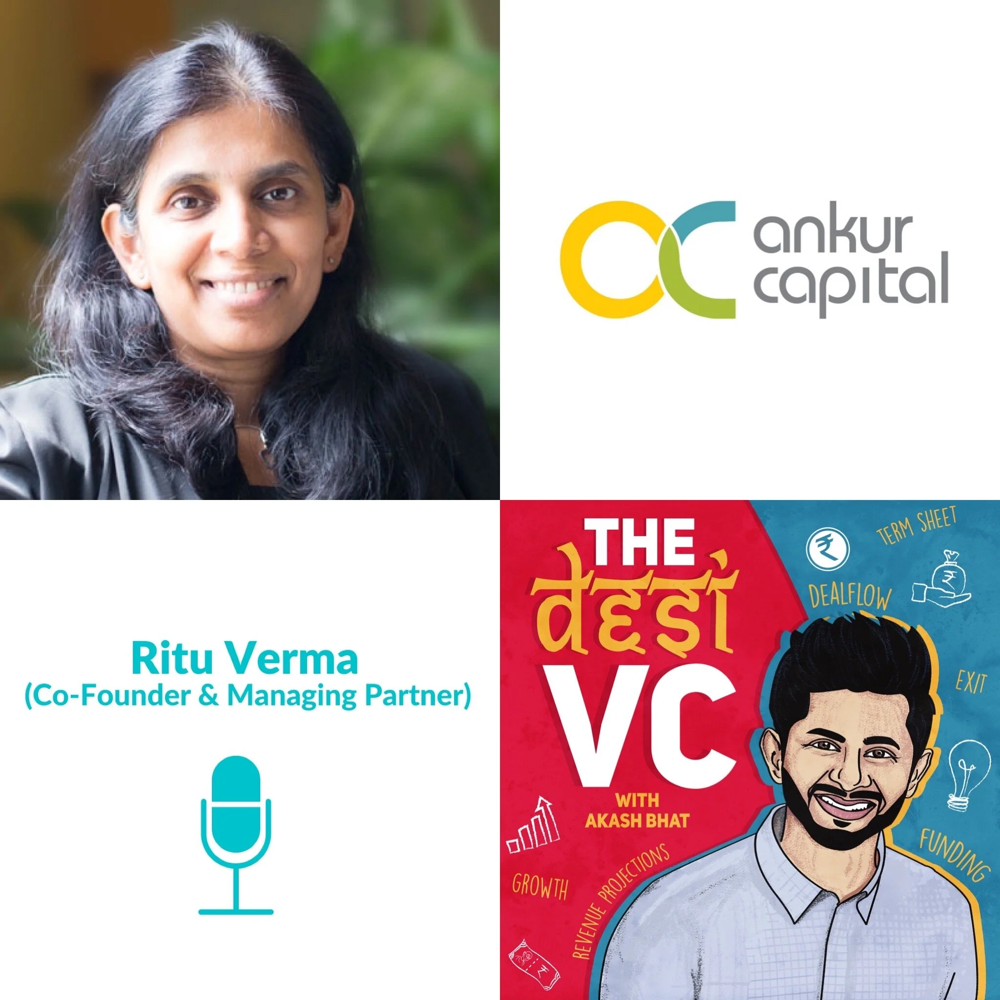 E13: Ritu Verma (Co-Founder &amp; Managing Partner, Ankur Capital)