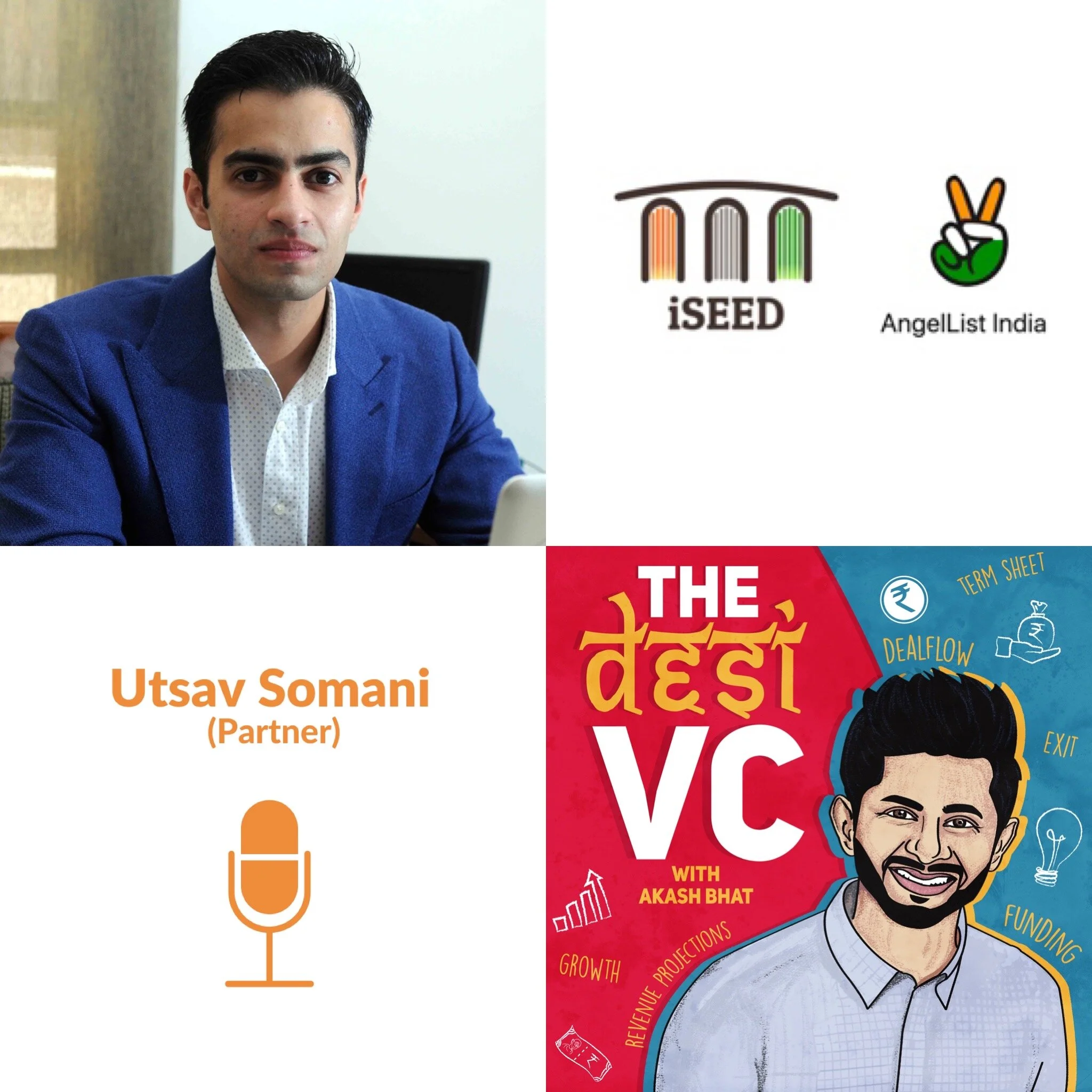 E30: Utsav Somani (Partner, AngelList India and iSeed) 