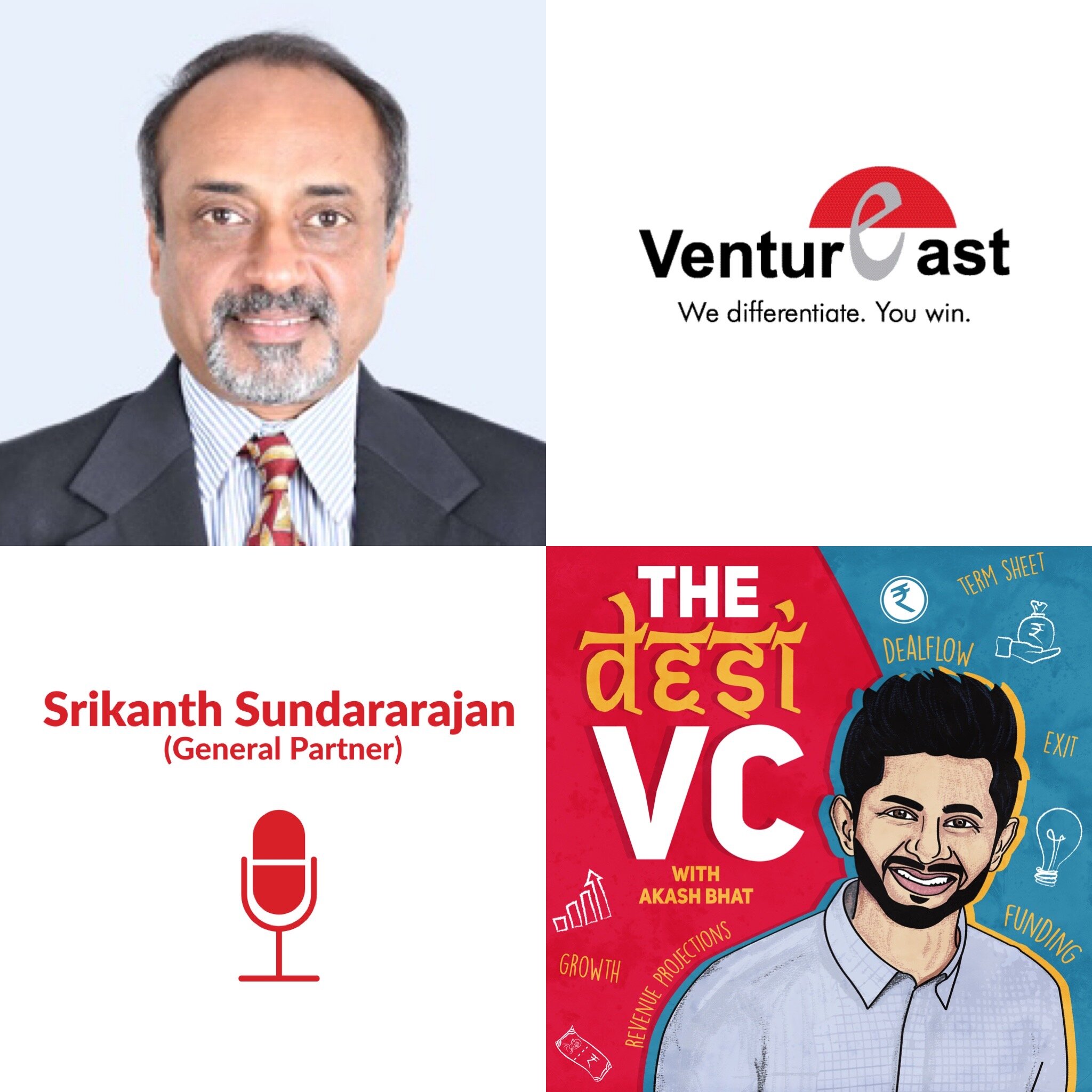 E32: Srikanth Sundararajan (General Partner, VenturEast)