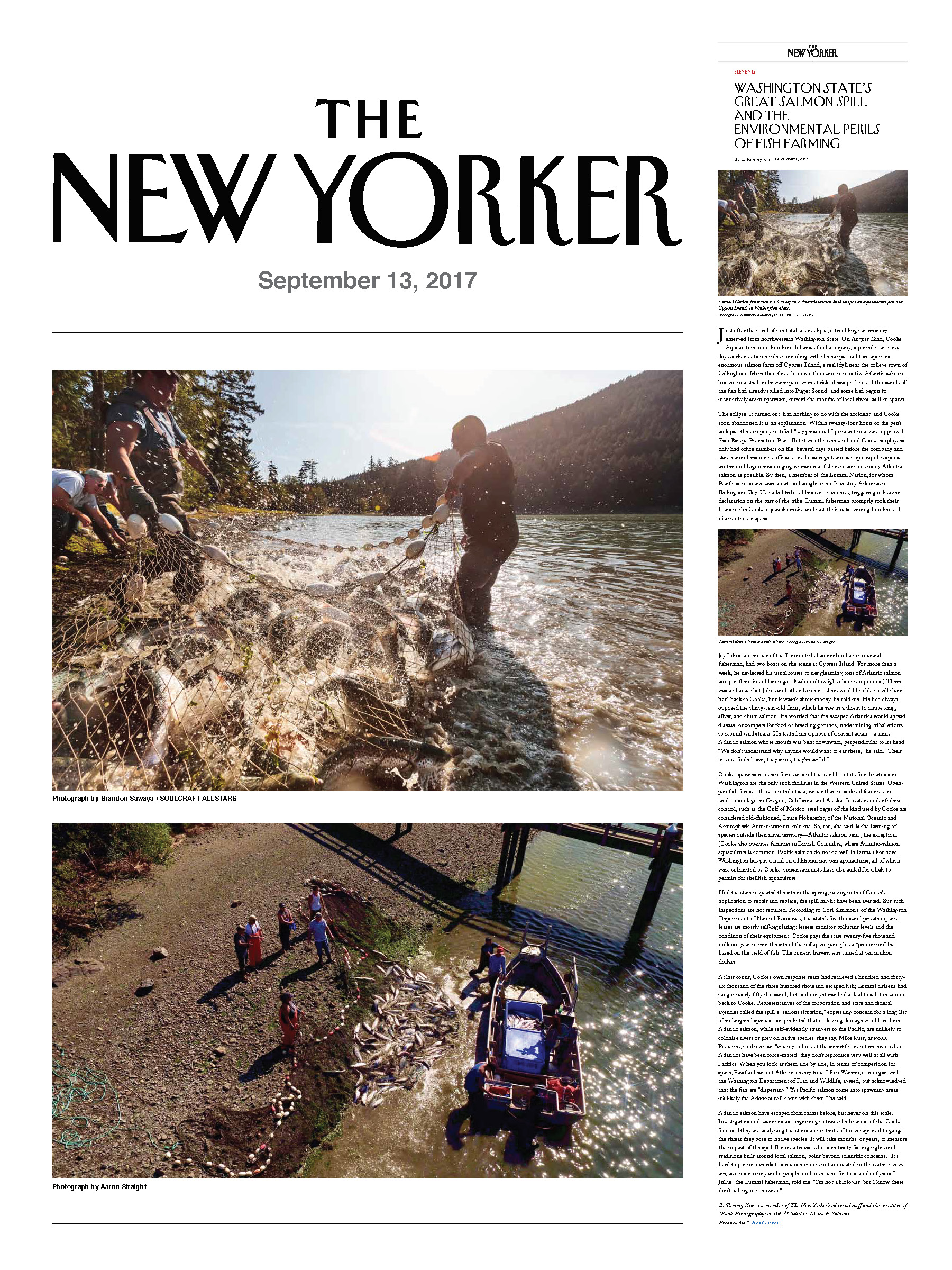 Lummi Nation chairman and fisherman, Jay Julius, took us with him to clean up the spilled farmed fish. Photos by Aaron Straight + Brandon Sawaya for Soulcraft Allstars.