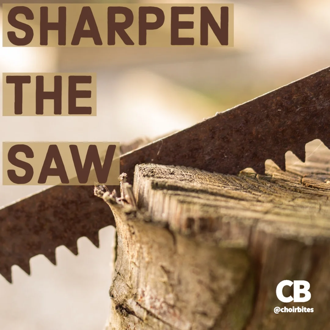 Sharpen the Saw