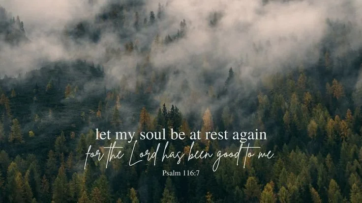 @ Psalm 116-7.jpg