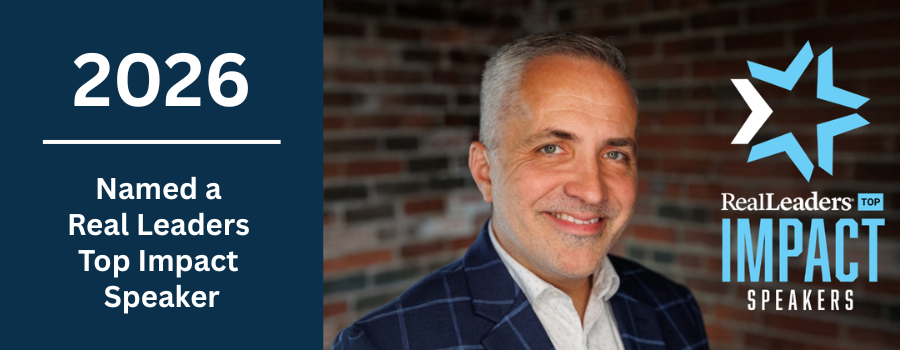 2026: Named a Real Leaders Top Impact Speaker