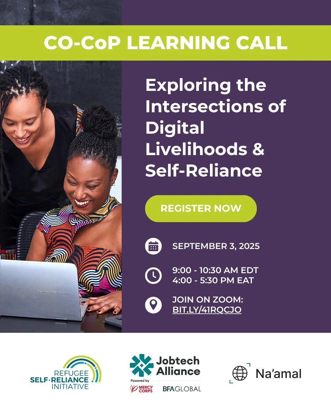 📆 Join the Refugee Self-Reliance Initiative (RSRI), Jobtech Alliance, and @_naamal_ for a dynamic 90-minute learning call on Wednesday, September 3, at 9:00 AM EDT / 4:00 PM EAT on the intersections of digital livelihoods and self-reliance!

Bringin
