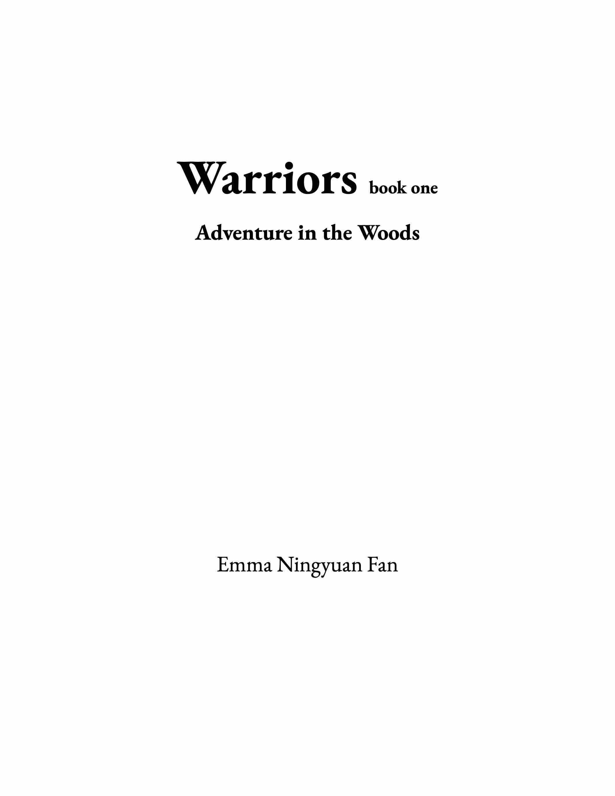 9/2024-11/2024 NEW WARRIORS BOOK 1: ADVENTURE IN THE WOODS