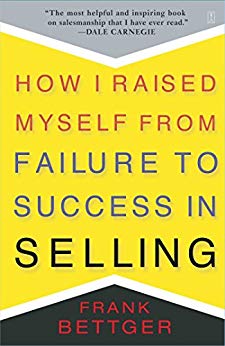 How I Raised Myself from Failure to Success in Selling.jpg