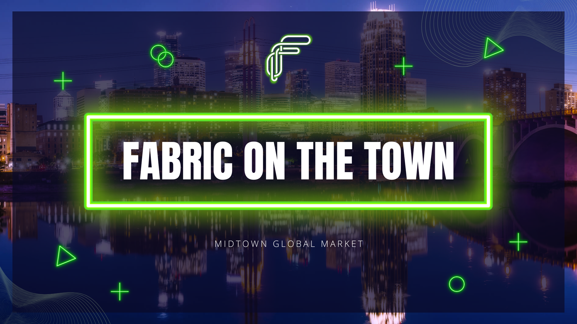 Fabric on the Town