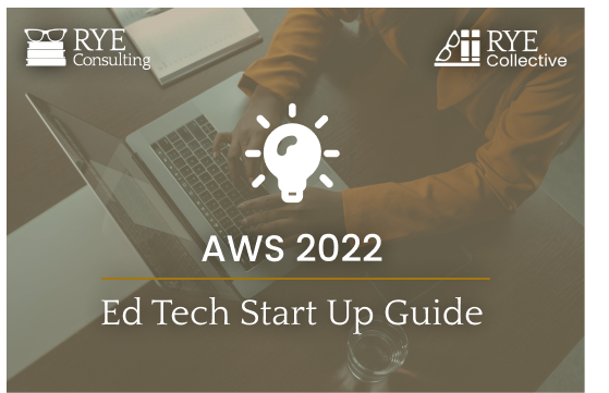 AWS 2022 Edtech Startup Guide