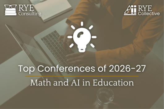 Top Conferences of 2026-27: Math and AI in Education