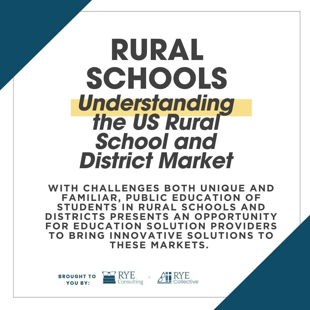 Understanding the US Rural School and District Market — RYE Consulting