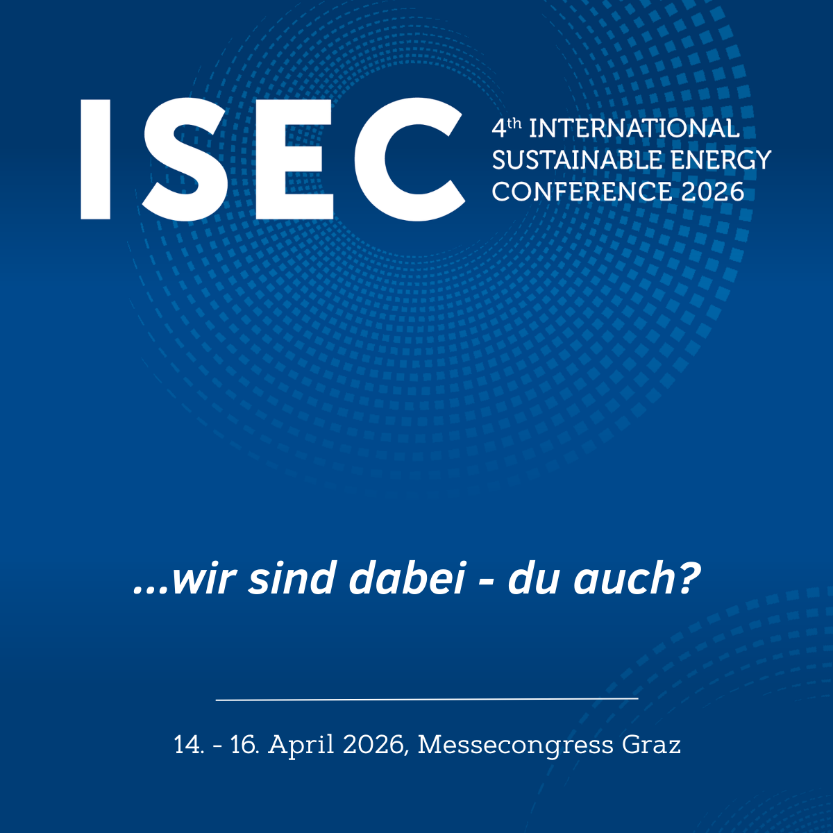 ISEC-Konferenz 2026 | Internationale Konferenz für nachhaltige Energie