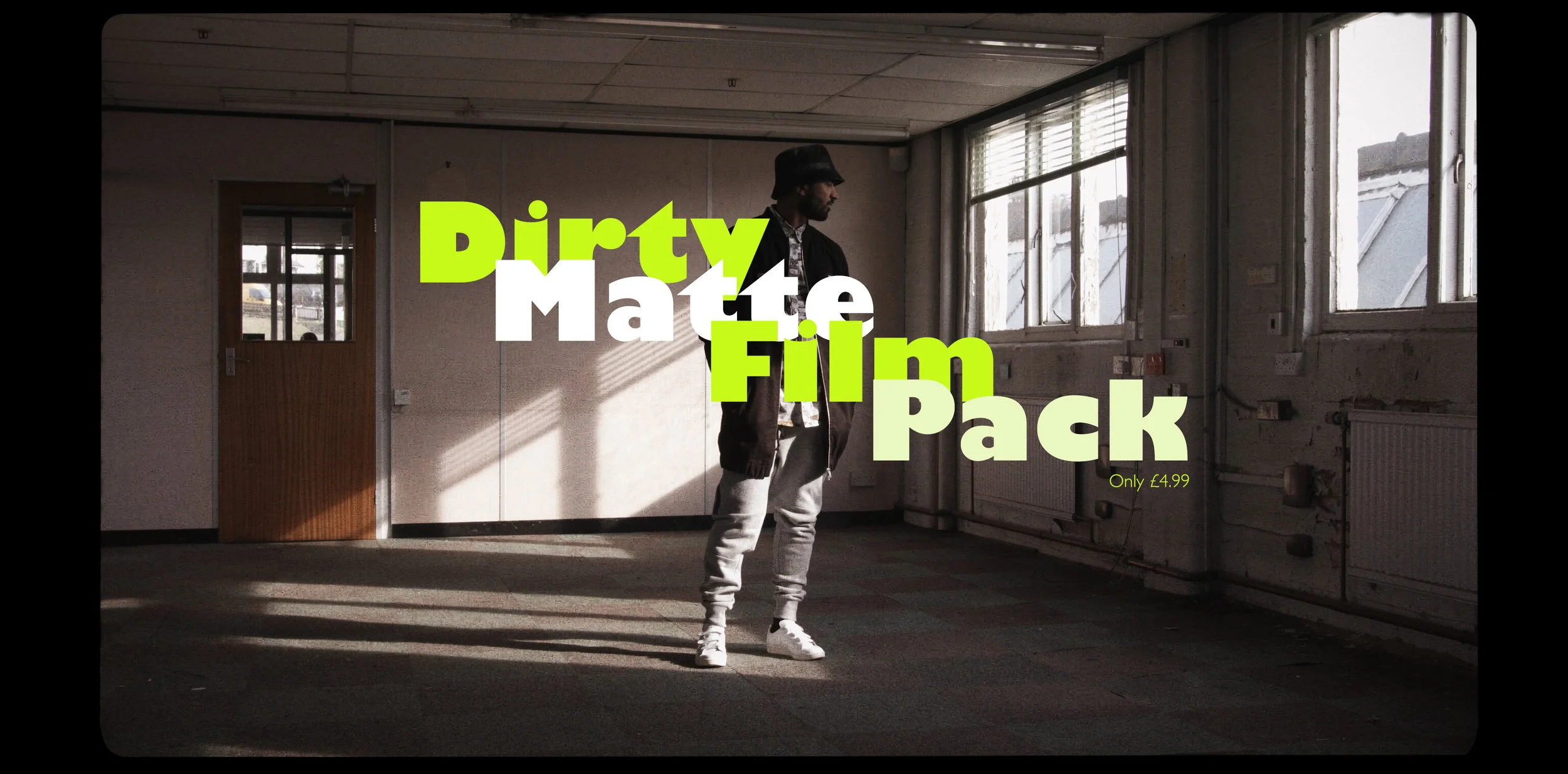 Dirty Matte Film Pack