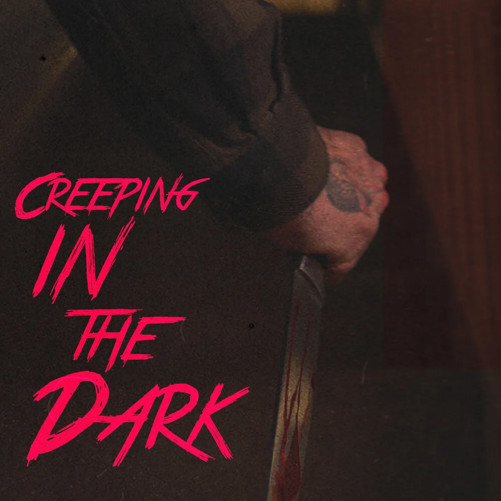 creeping in the dark.jpg