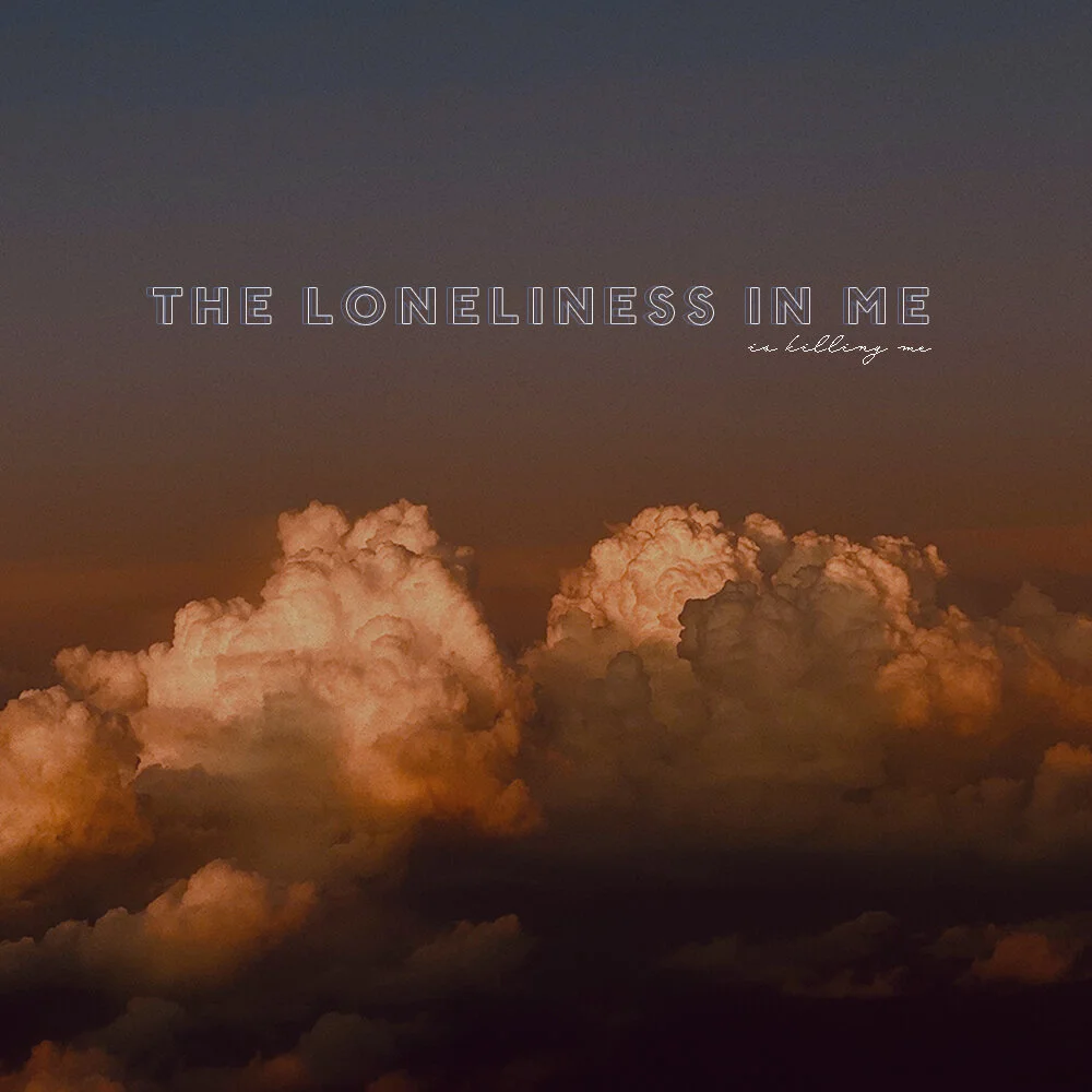 The Loneliness In Me