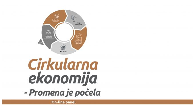 CIRKULARNA EKONOMIJA – promena je počela. CIRCULAR ECONOMY - change has begun.