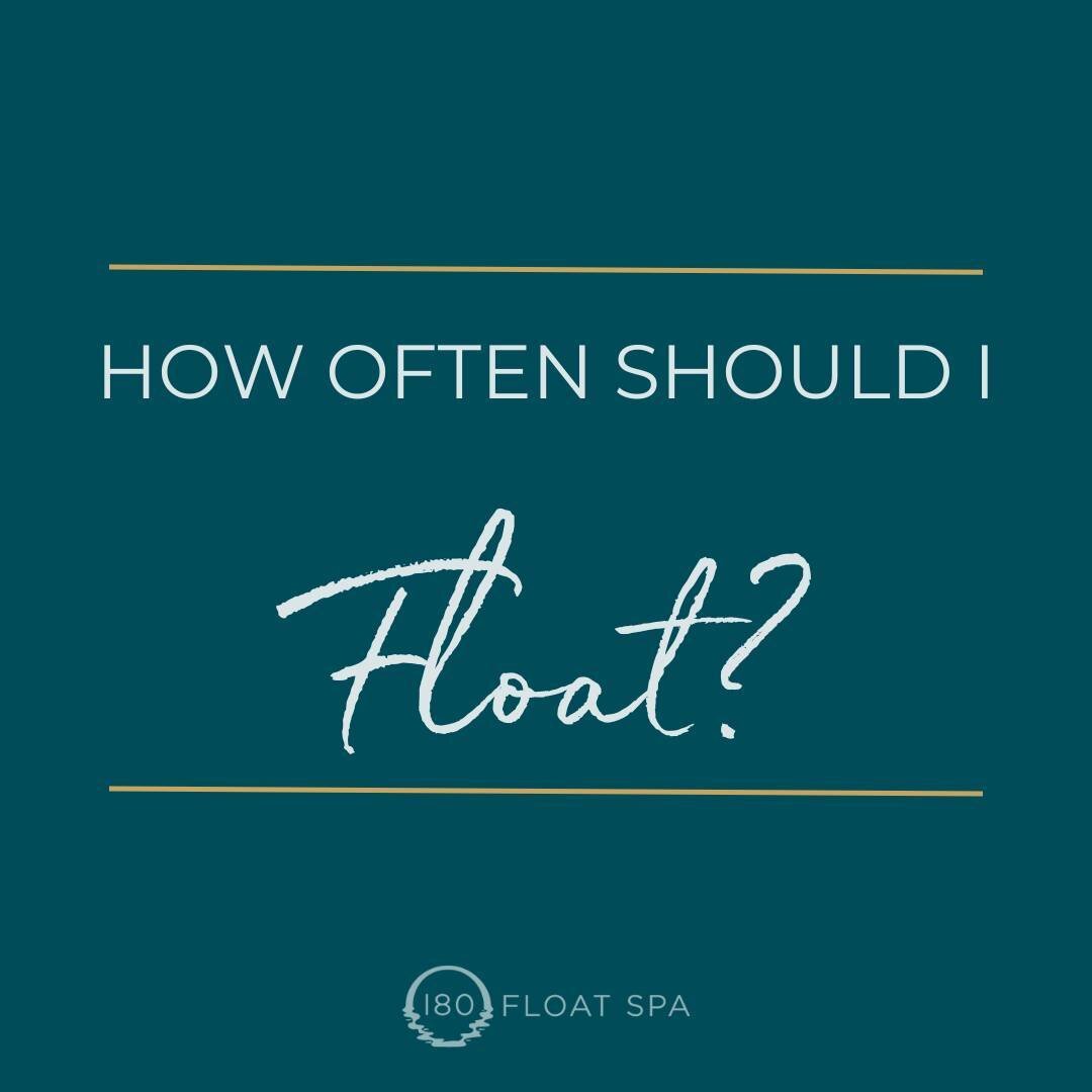 How Often Should I float?

3️⃣ Start with Three
Since floating is such a new and different experience, we recommend 3 floats within 6 weeks of each other. This will help you get comfortable and experience the full benefits of Float Therapy.

🗓️ Most