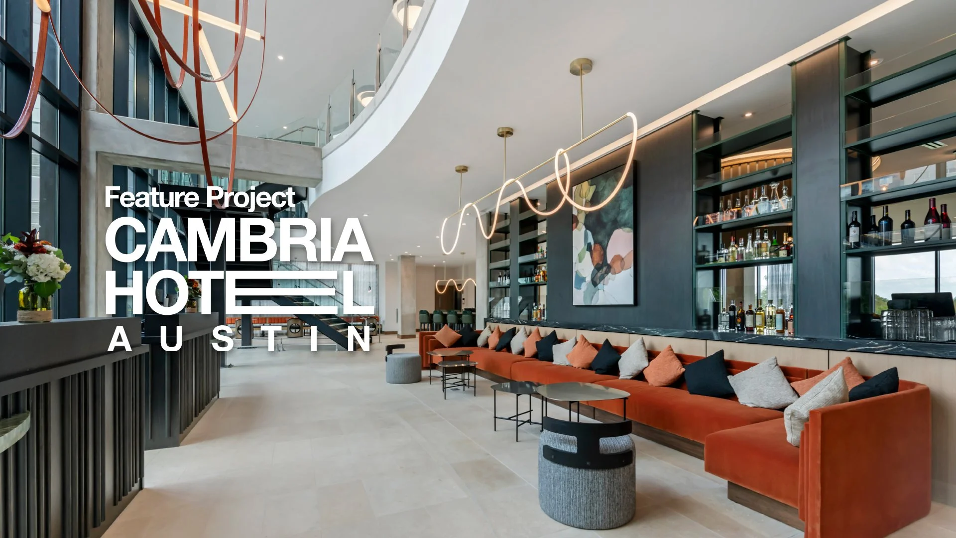 Featured Project: Cambria Hotel - Austin