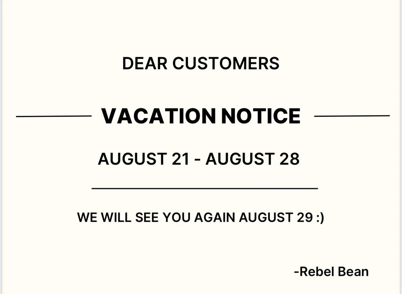 We are trading roast sheets for sunscreen for one week! 

We will be out of the shop August 21-28! If you need coffee  before we unplug for the week, order now! Our last deliveries will be August 20th.