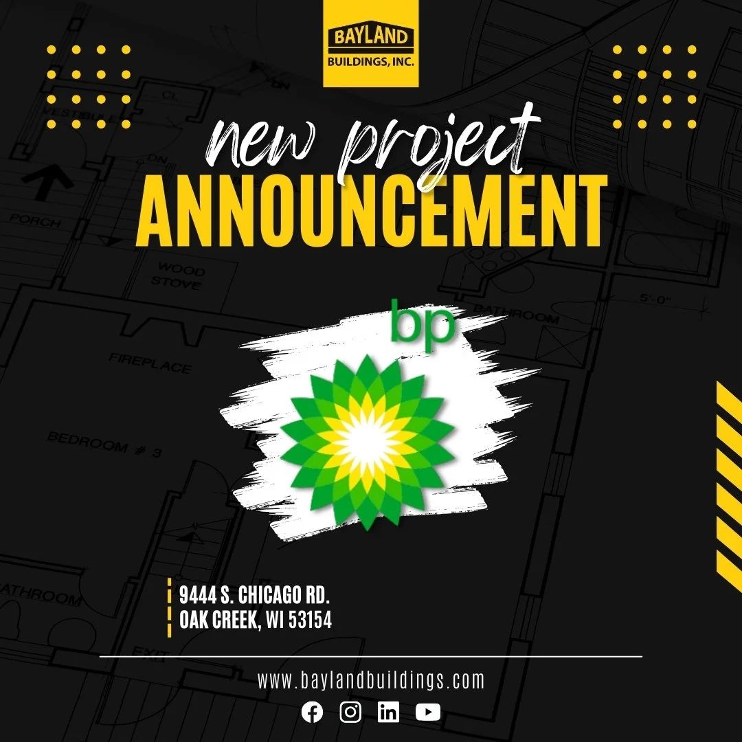 Bayland Announces New Project for Ryan Road BP in Oak Creek, WI
