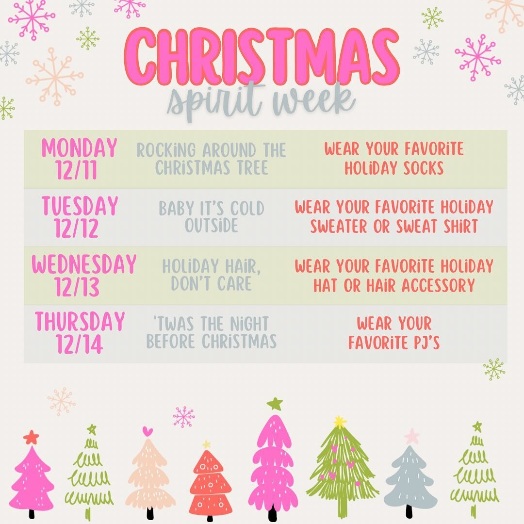 Last week before Christmas break!! Show your festive side in class this week by following our spirit week!! Can&rsquo;t wait to see what you do!