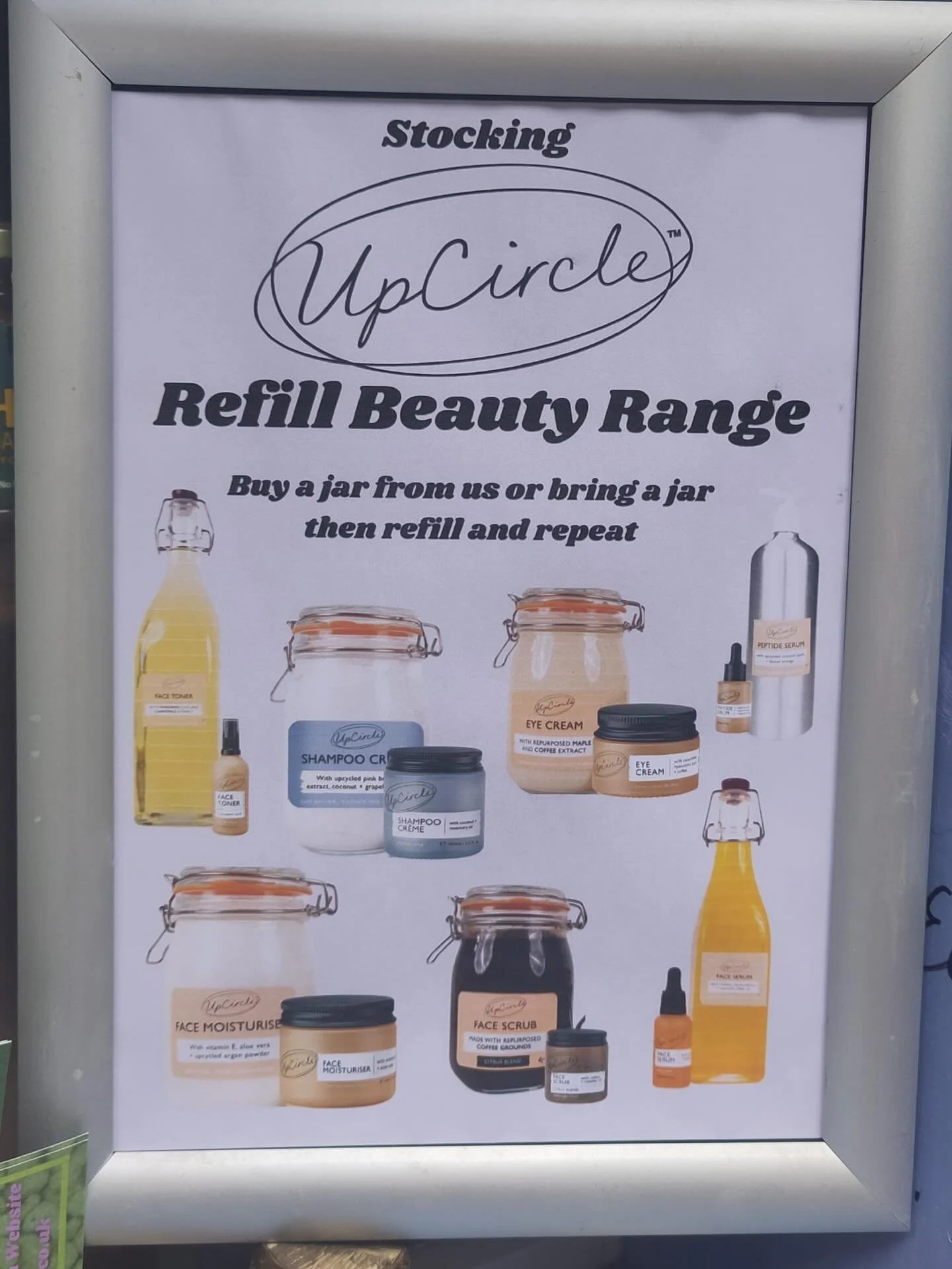 New poster reminding customers about our refill skincare range from @upcirclebeauty 
Buy one of their jars and refill when empty, or bring your own jar and we will fill as much as you want. 
New to UpCircle? Ask staff for testers.
Find out more about