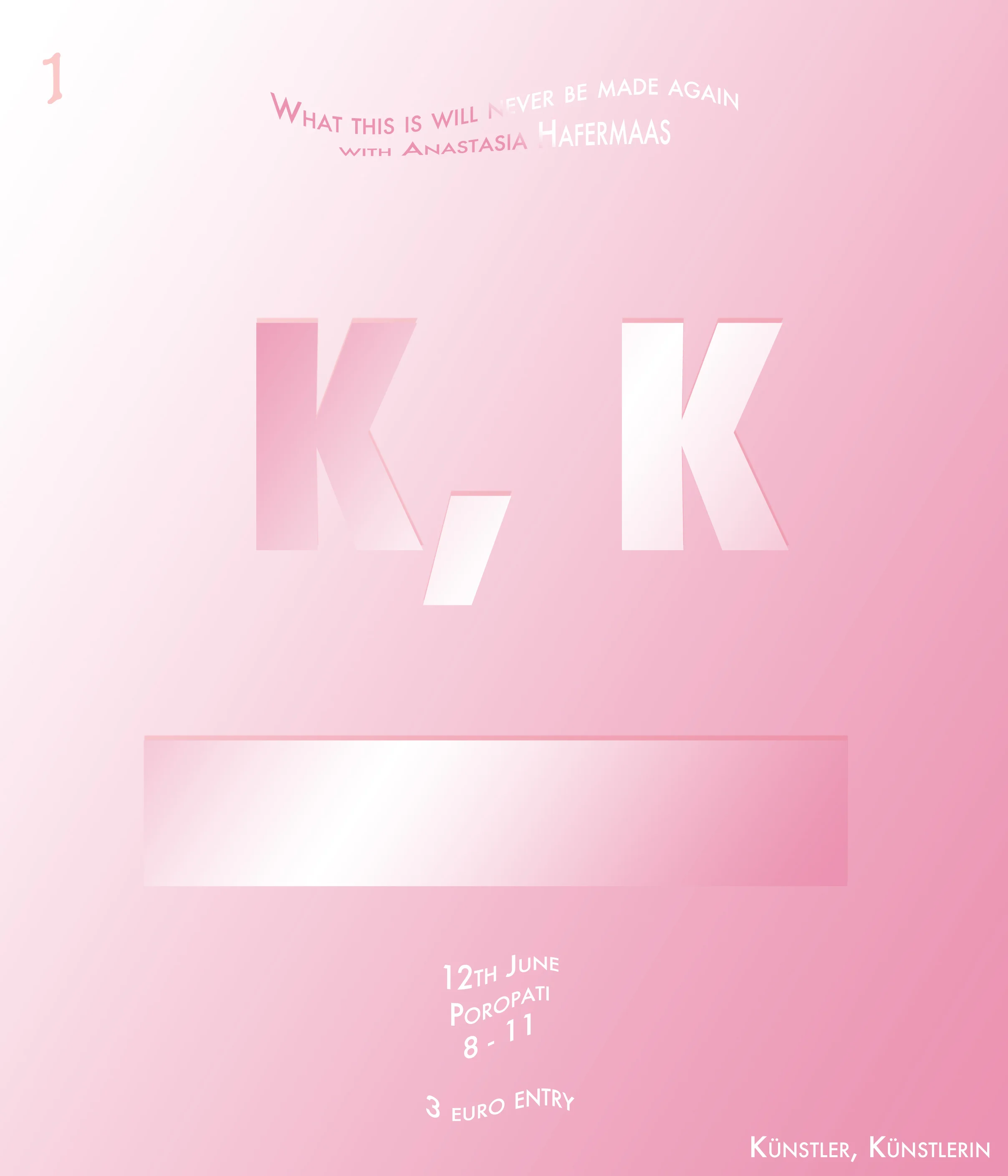 Künstler, Künstlerin, What this is will never be made again with Anastasia Hafermaas.jpg