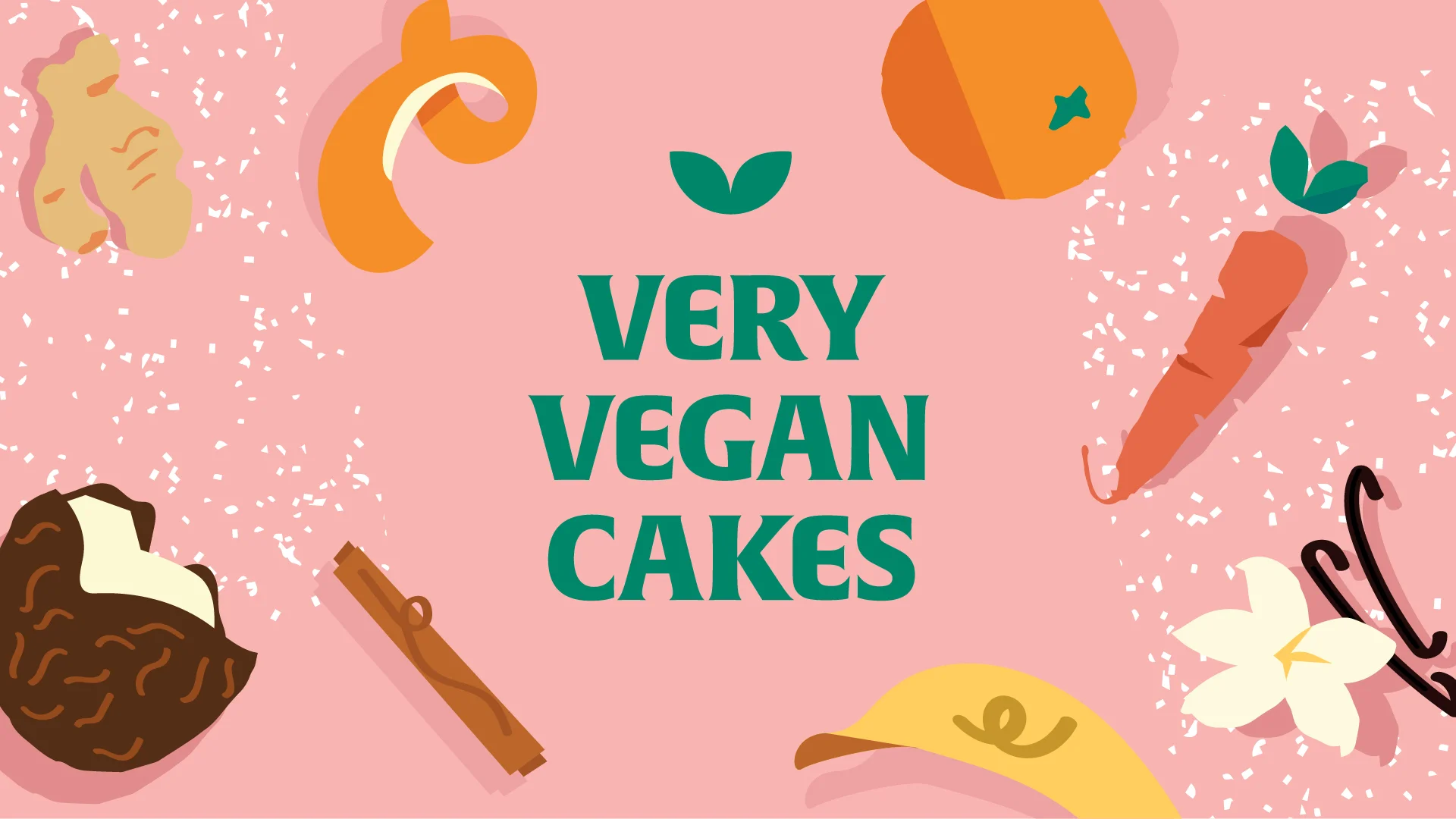 Very Vegan Cakes