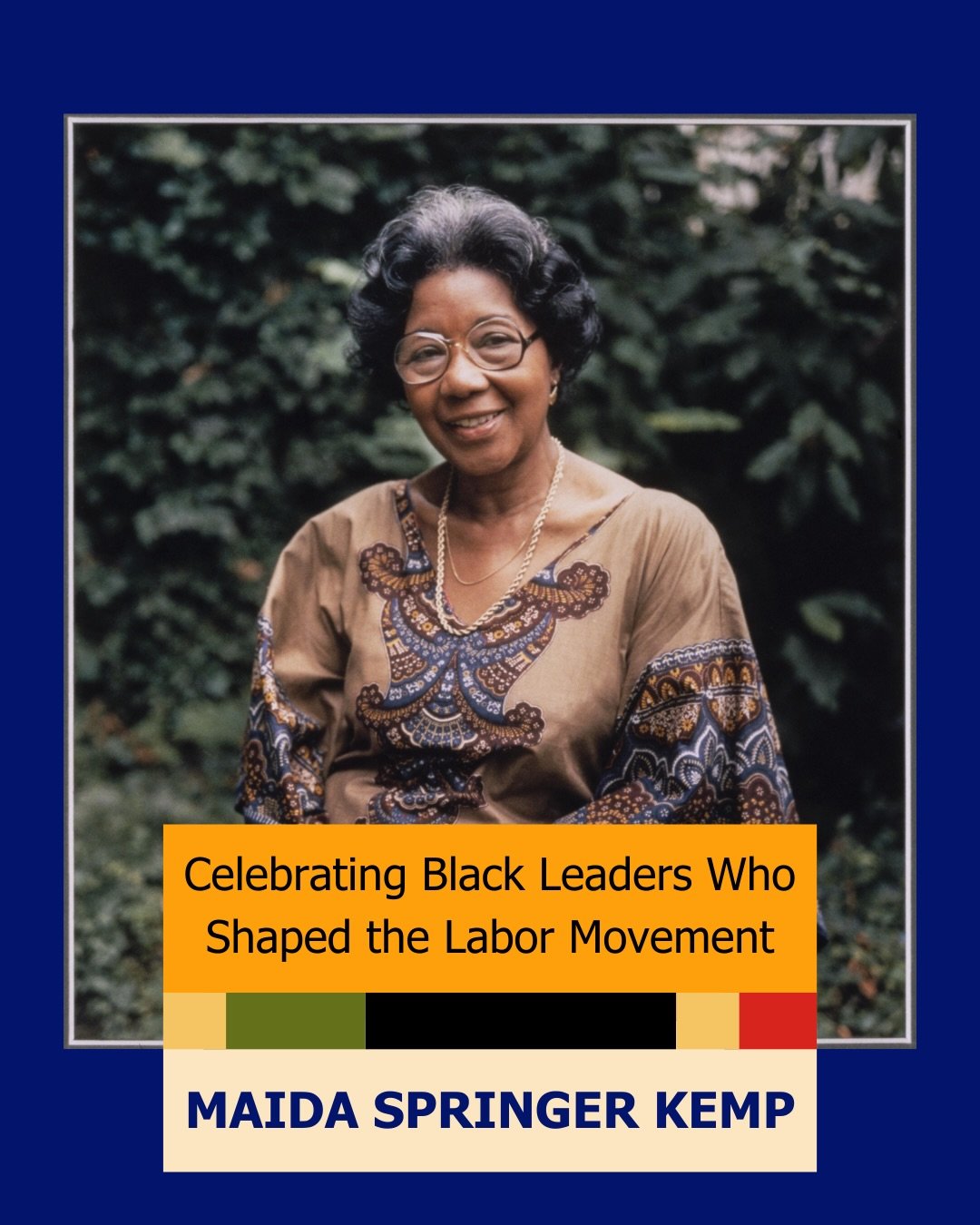 Today we celebrate Maida Springer Kemp, who is a shining example of the work women union workers do to advance the labor movement while also battling the oppression of a patriarchal society. She also showed how unions can incorporate global perspecti
