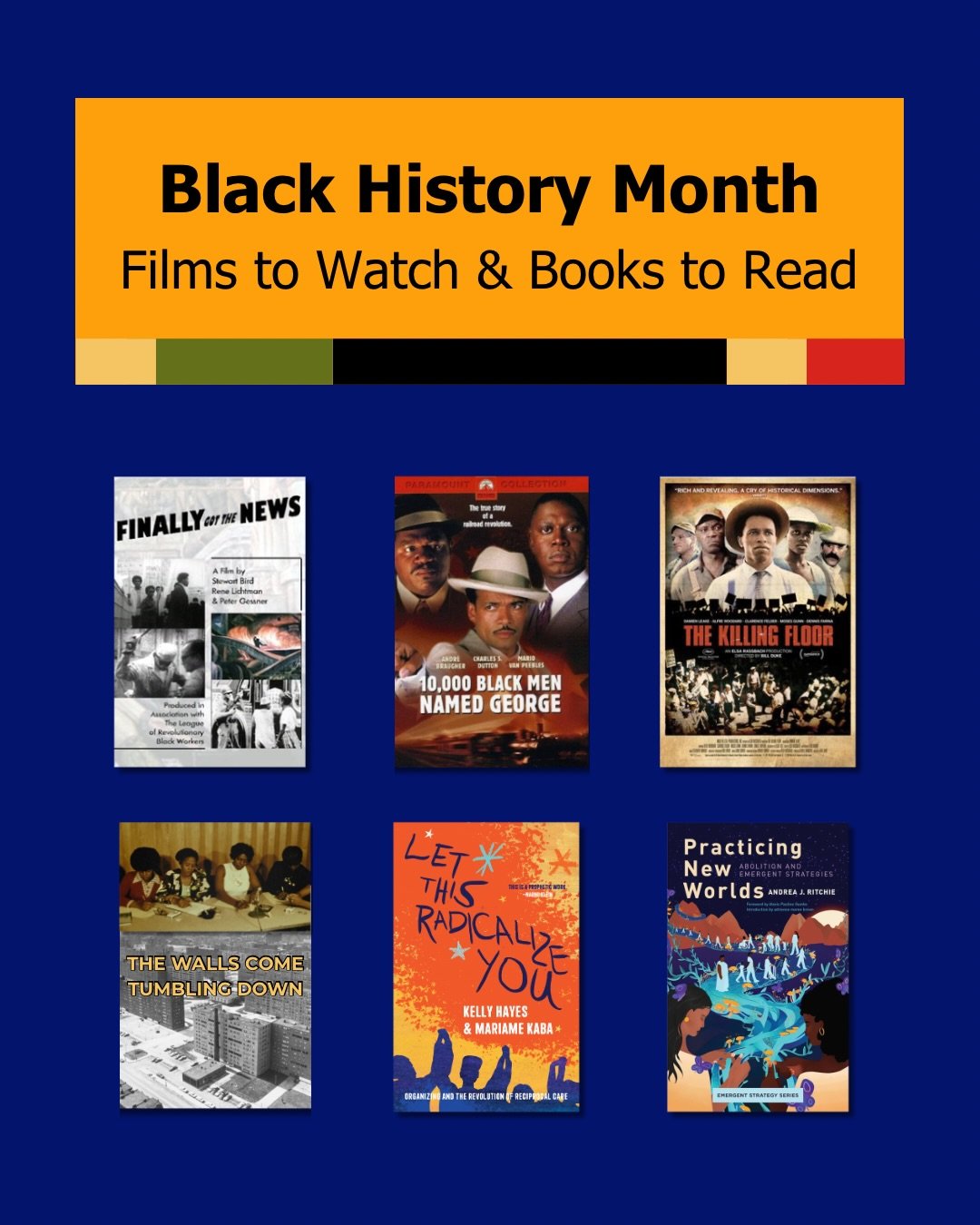 As a final post in celebration of Black History Month, we are sharing an incomplete list of recommended films and books to expand our understanding of Black labor struggles and to uplift organizing traditions, practices, and insights rooted in Black 