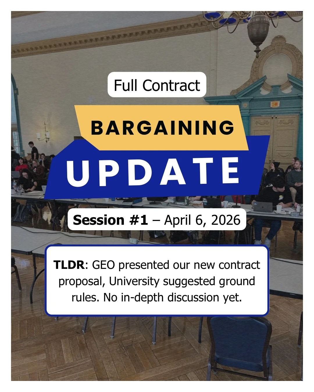 FULL CONTRACT BARGAINING HAS STARTED - and we showed up !!

Over 150 GEO members came to show we are serious about our proposal - and we want dignity. Find the full bargaining session #1 overview on our website.

And get ready to pack the room again 