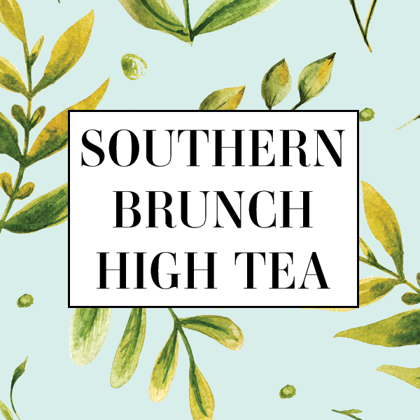 Southern Brunch High Tea Ivy Tea House