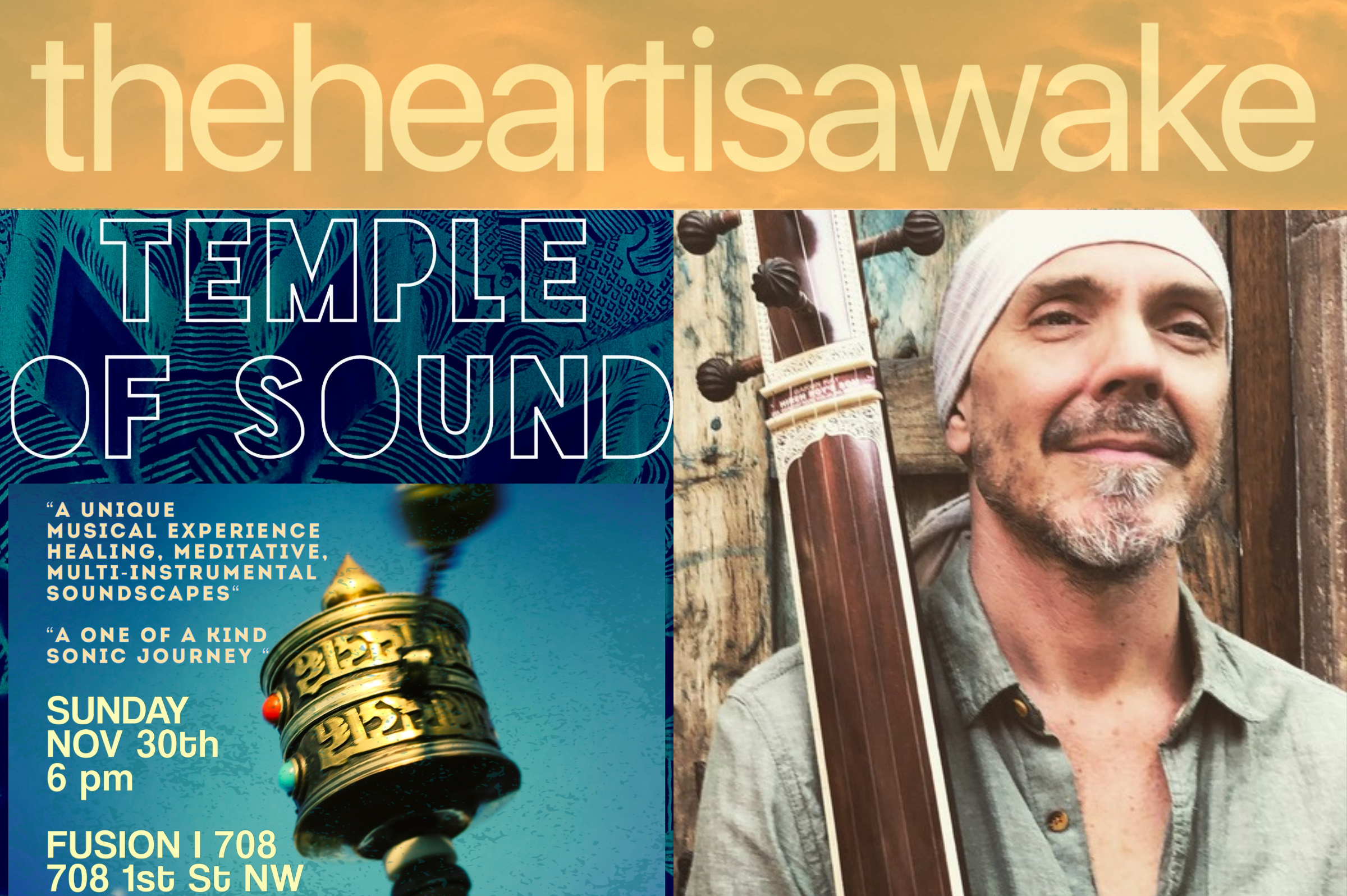 The Heart is Awake Presents TEMPLE OF SOUND