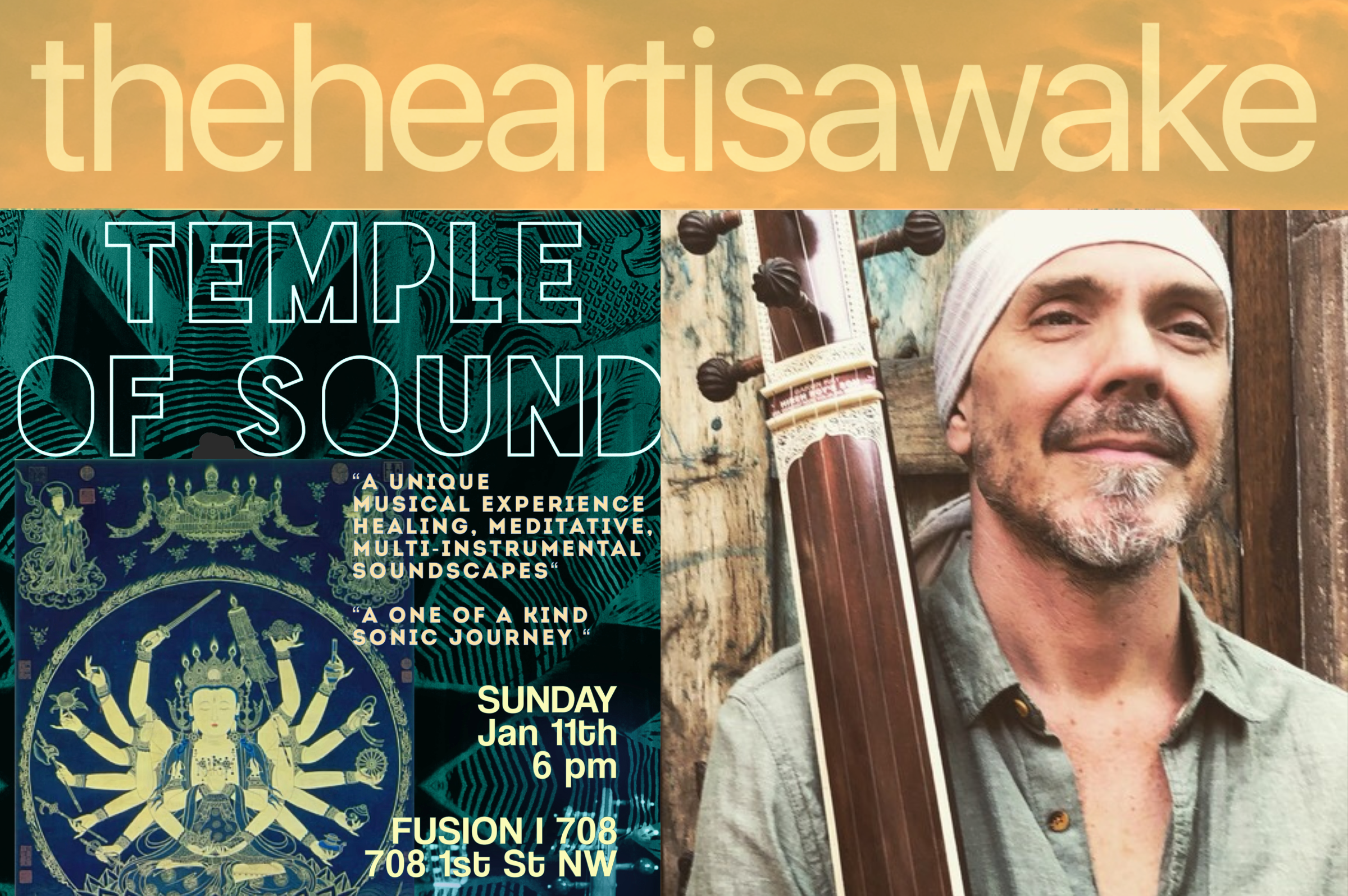 The Heart is Awake Presents TEMPLE OF SOUND